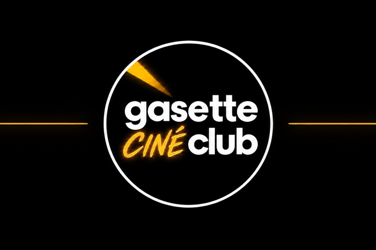 Gasette ciné-club #1