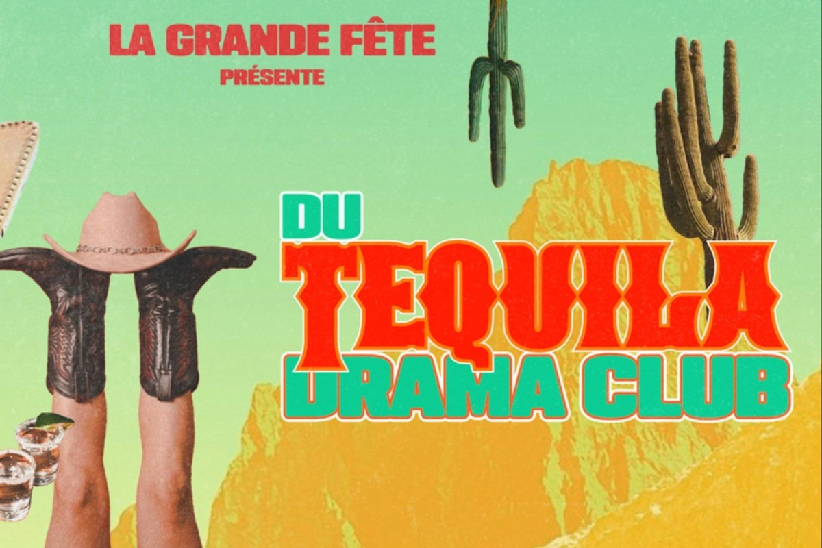 La Grande Fête Du Tequila Drama Club