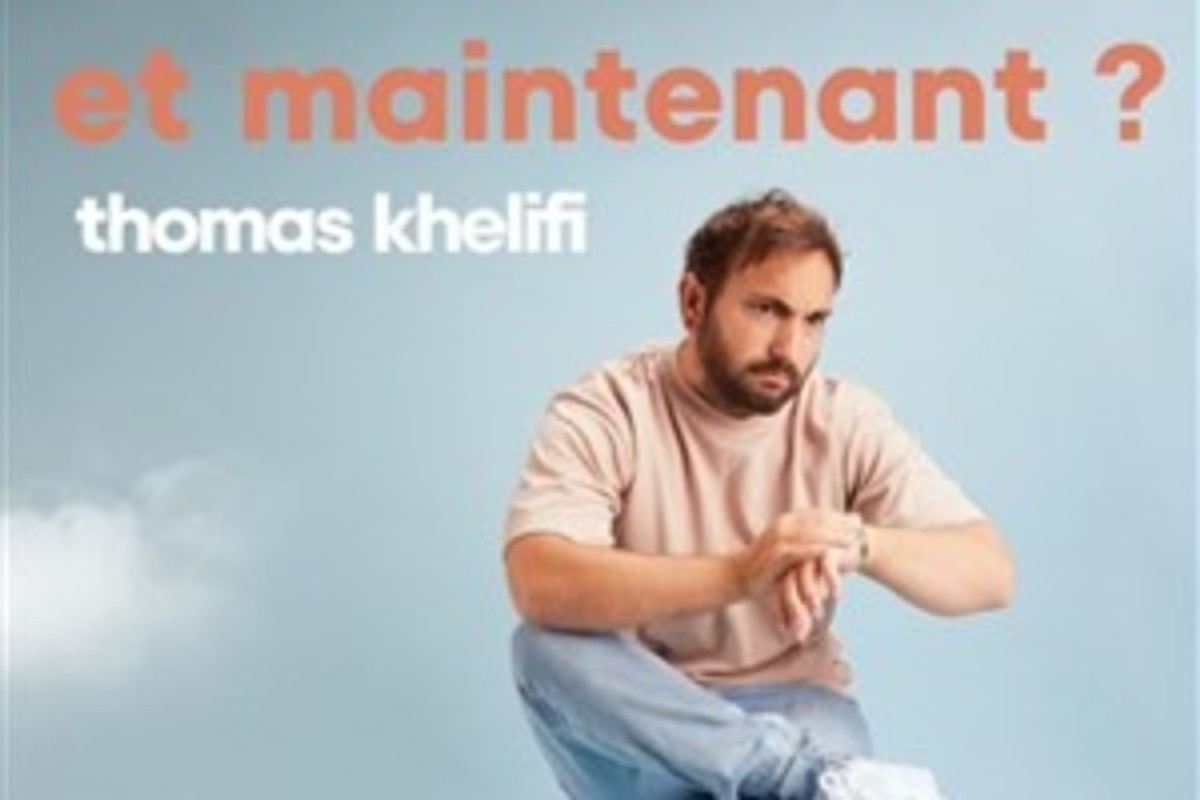 Thomas Khelifi dans Et maintenant ?